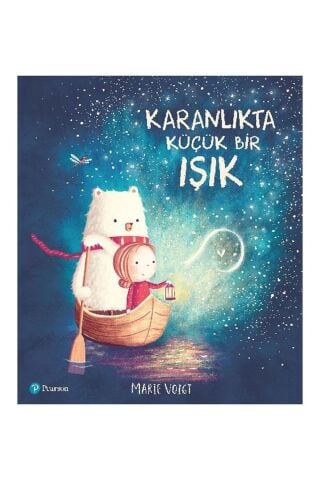 Karanlıkta Küçük Bir Işık - Marie Voigt / Pearson Yayınları